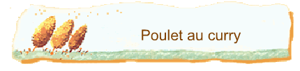 Poulet au curry